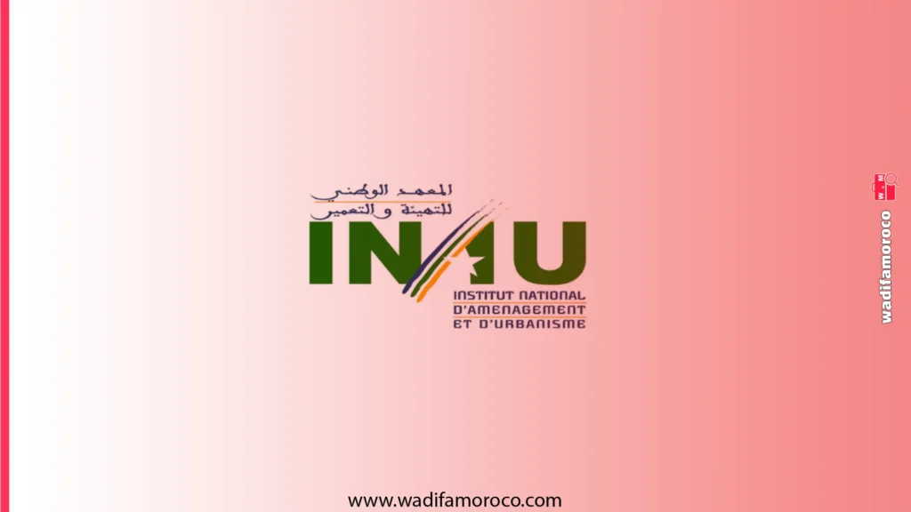 مباراة ولوج المعهد الوطني للتهيئة والتعمير INAU الرباط 2026-2027 1 إعلان مباراة ولوج سلك دبلوم المعهد الوطني للتهيئة والتعمير (DINAU بكالوريا + 5 سنوات) برسم السنة الجامعية 2026 - 2027.