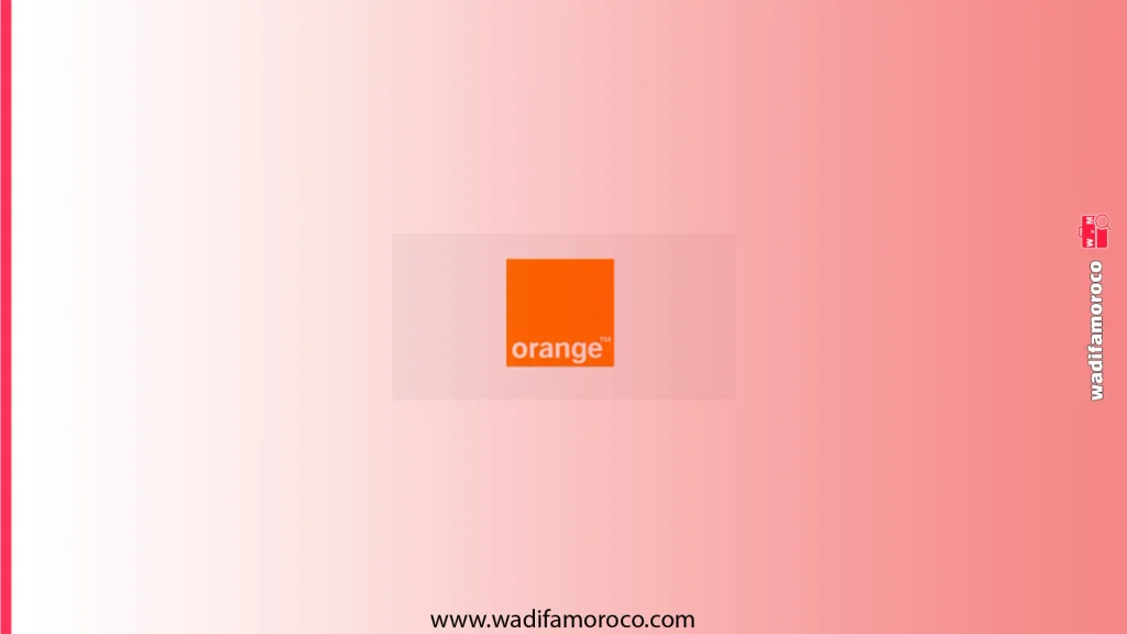 وظائف Orange في المغرب: أكثر من 50 فرصة مهنية في التكنولوجيا والبيانات والمالية 1 وظائف Orange في المغرب: أكثر من 50 فرصة مهنية في التكنولوجيا والبيانات والمالية